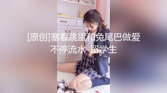 【00年妹子泄密】酒吧里刚认识的00年妹子，酒店约出来操逼，清纯外表没想到这么骚，大JB甩再小舌头上，骑乘上来操，后入肥穴我的天太爽了